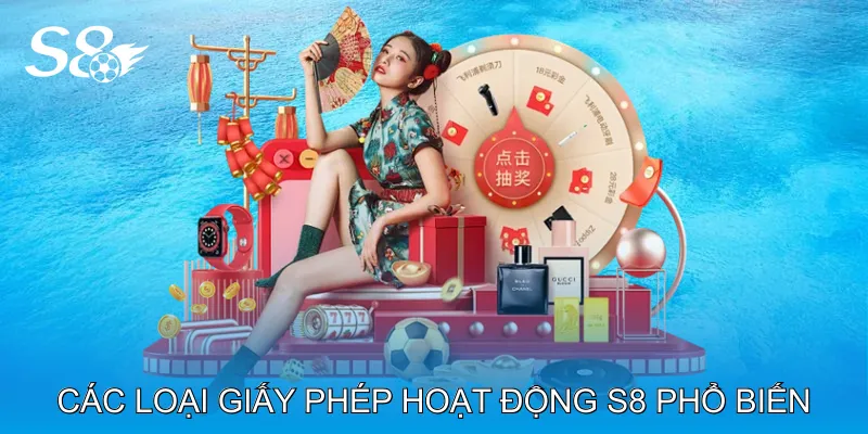 Giấy Phép Hoạt Động S8 Khẳng Định Uy Tín Nền Tảng Số Các loại giấy phép hoạt động S8 phổ biến