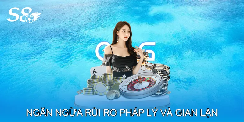 Chính Sách Tuân Thủ Pháp Luật S8 Giúp Tránh Rủi Ro Pháp Lý Ngăn Ngừa Rủi Ro Pháp Lý Và Gian Lận